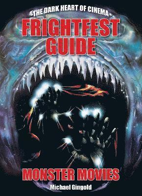 bokomslag The FrightFest Guide to Monster Movies