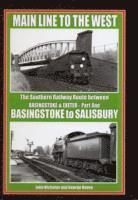 bokomslag Main Line to the West: Pt. 1 Basingtoke to Salisbury