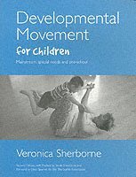 Veronica Sherborne - Developmental Movement for Children, Häftad