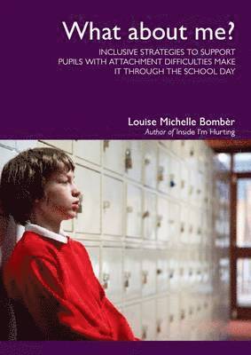 Louise Michelle Bomber - What About Me?, Häftad