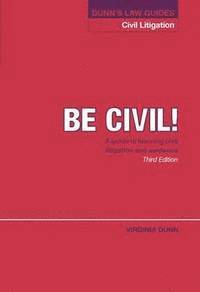 bokomslag Dunn's Law Guides: Civil Litigation