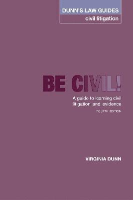 Virginia Dunn - Dunn's Law Guides -Civil Litigation 4th Edition, Häftad