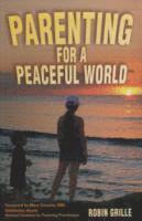 bokomslag Parenting for a Peaceful World