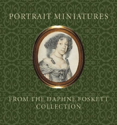 Stephen Lloyd - Portrait Miniatures from the Daphne Foskett Collection, Häftad