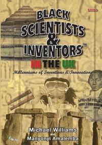 bokomslag Black Scientists & Inventors in the UK: Book 5