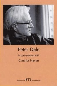 bokomslag Peter Dale in Conversation with Cynthia Haven