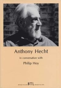 bokomslag Anthony Hecht in Conversation with Philip Hoy
