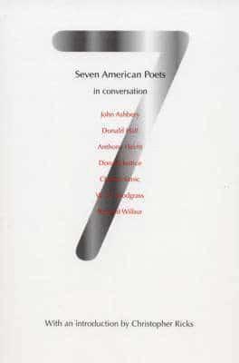 Anthony Hecht, Charles Simic, Donald Hall - Seven American Poets In Conversation, Häftad
