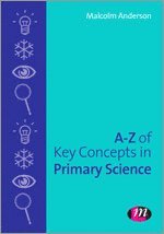 Malcolm Anderson - A-Z of Key Concepts in Primary Science, Häftad