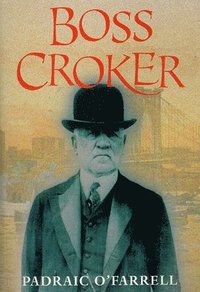 bokomslag Boss Croker