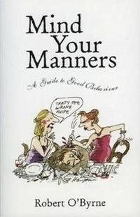 bokomslag Mind Your Manners
