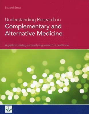 bokomslag Understanding Research in Complementary and Alternative Medicine