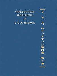 bokomslag Collected Writings of J. A. A. Stockwin