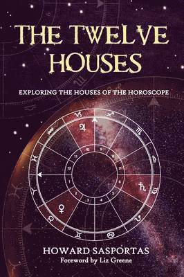 The Twelve Houses 1