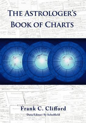 The Astrologer's Book of Charts 1