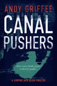 bokomslag Canal Pushers (Johnson & Wilde Crime Mystery #1)