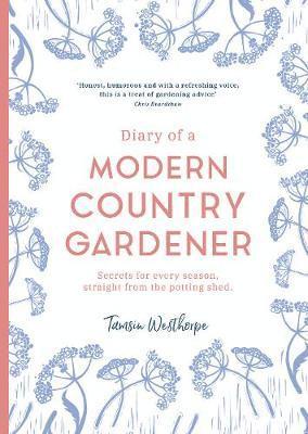 bokomslag Diary of a Modern Country Gardener