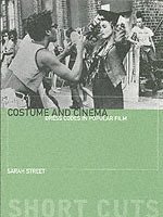 Sarah Street - Costume and Cinema, Häftad