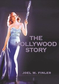 bokomslag Hollywood Story to Know About the American Movie Business but