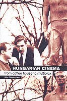bokomslag Hungarian Cinema  From Coffee House to Multiplex