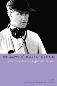 bokomslag The Cinema of David Lynch
