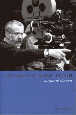 bokomslag Cinema of Mike Leigh