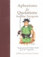 bokomslag Aphorisms & Quotations for the Surgeon
