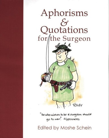 bokomslag Aphorisms & Quotations for the Surgeon