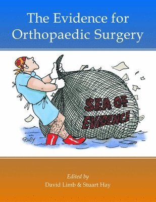 bokomslag Evidence for Orthopaedic Surgery & Trauma