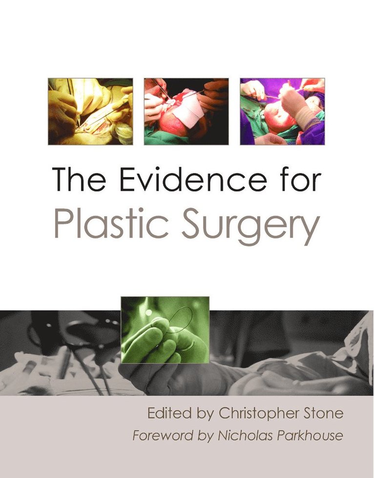 Christopher Stone, Dr Christopher Stone - Evidence for Plastic Surgery, Inbunden