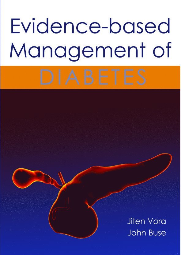 Evidence-based Management of Diabetes