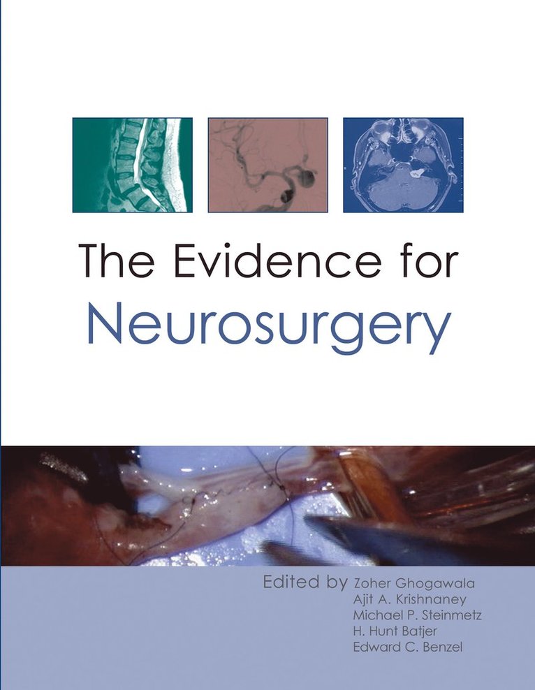 The Evidence for Neurosurgery 1