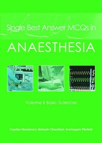 bokomslag Single Best Answer MCQs in Anaesthesia