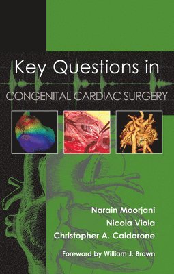 Key Questions in Congenital Cardiac Surgery 1