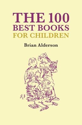 bokomslag The 100 Best Books Children's Books