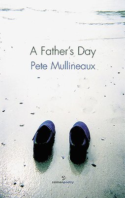 Pete Mullineaux - Father's Day, Häftad. Tillgänglighet: Tillfälligt slut