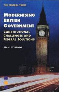 bokomslag Modernising British Government