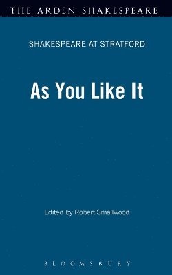 William Shakespeare, Robert Smallwood - "As You Like it", Häftad