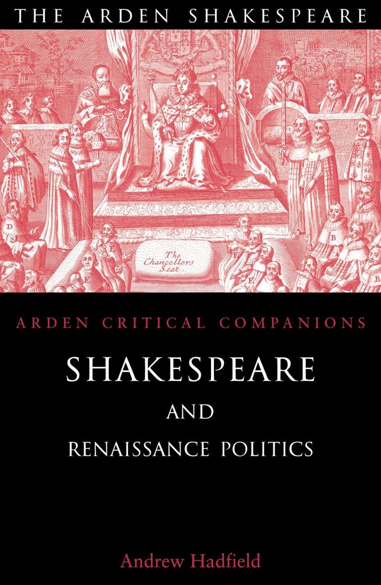 Shakespeare and Renaissance Politics 1