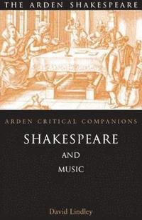 bokomslag Shakespeare And Music