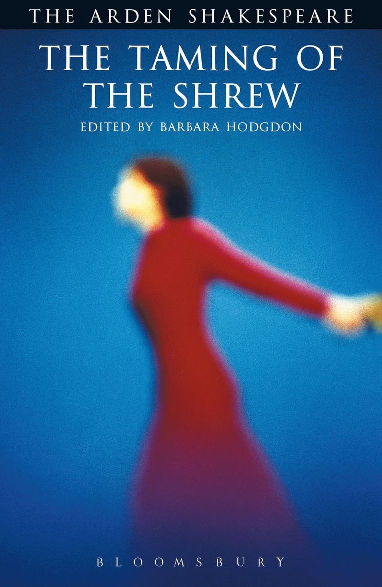William Shakespeare, Barbara Hodgdon - Taming of The Shrew, Häftad