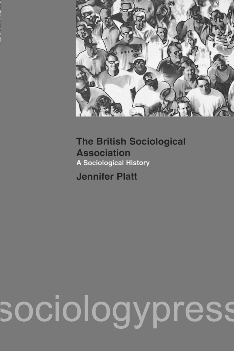 Sociological History of the British Sociological Association