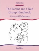 bokomslag The Parent and Child Group Handbook