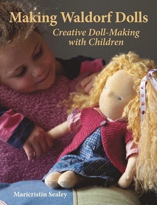 bokomslag Making Waldorf Dolls