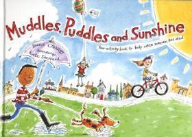 Muddles, Puddles and Sunshine 1