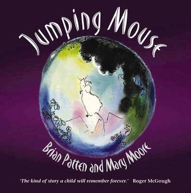 Brian Patten - Jumping Mouse, Inbunden