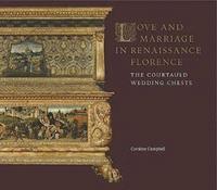 bokomslag Love and Marriage in Renaissance Florence