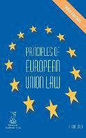 bokomslag Principles of European Union Law