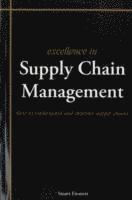 Excellence in Supply Chain Management 1