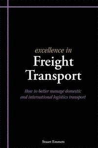 bokomslag Excellence in Freight Transport